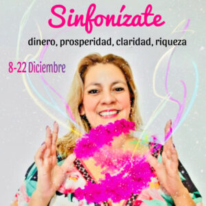 Sinfonízate, 15 días de sesiones energéticas Dinero, riqueza, expansión
