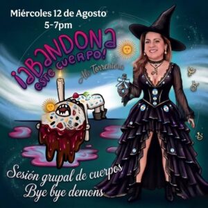 Sesión grupal Bye bye demonios, Buenos Aires Argentina 12 Agosto